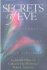 Secrets of Eve By Dr. Archibald D. Hart, Dr. Catherine Hart Weber and Debra L. Taylor/ Word