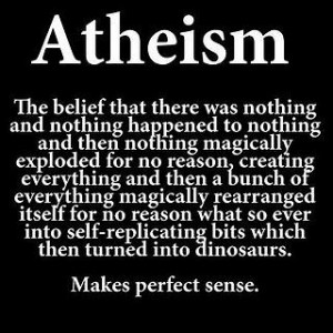 Creation: Atheism Motivational Poster