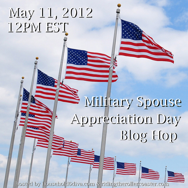 Military Spouse Appreciation Day Blog Hop